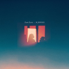 m_boogs - Lust Love