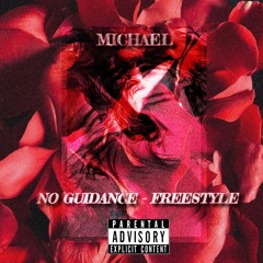 No Guidance - Freestyle