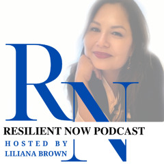 Episode 9: Liliana Brown I Thriving After Divorce-17 Years