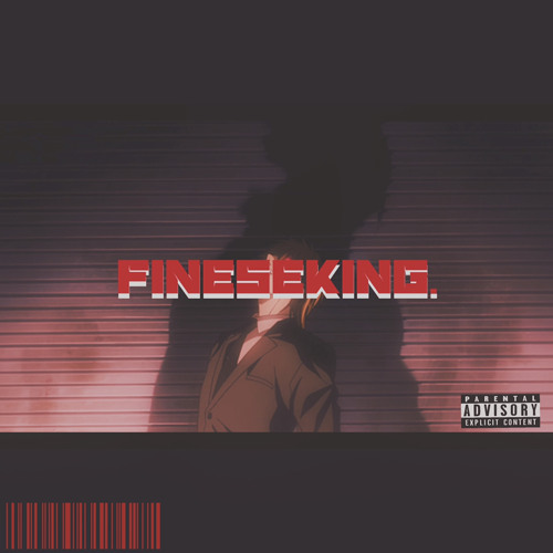 FineseKING. (prod. JCPinthecut)