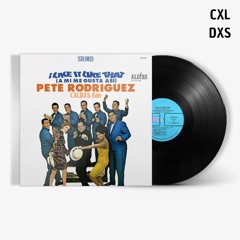 I Like It Like That - Pete Rodriguez (CXLDXS Edit) Filtered For Copyright.