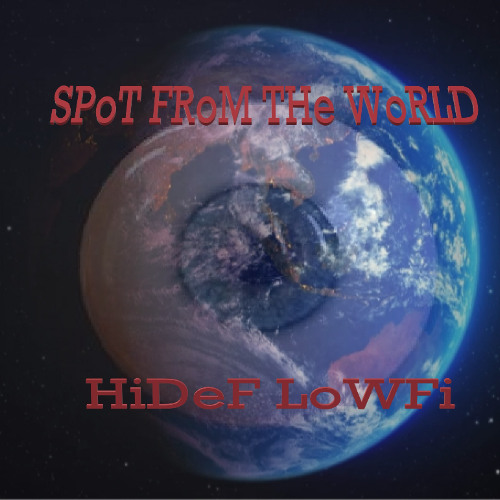 SPoT FRoM THe WoRLD