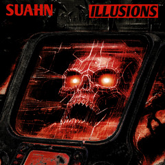 SUAHN - Illusions
