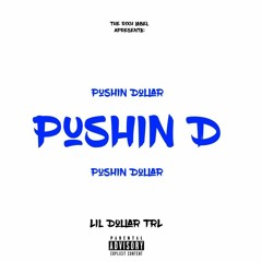 Pushin D (Prod. by YBH)