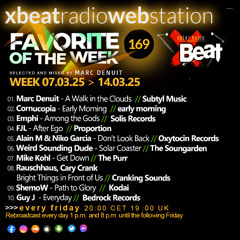 Marc Denuit // Favorite of the Week 07.03.25 - 14.03.25 On Xbeat Radio Station