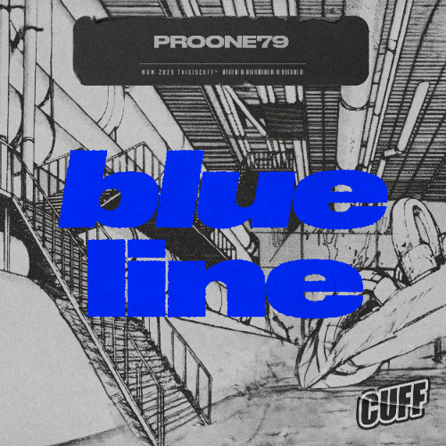 CUFF371: ProOne79 - Blue Line (Original Mix)