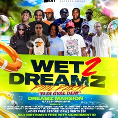 WET DREAMZ 2 PROMO CD💦  @SELECTADOUGHBOY