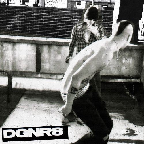 dgnr8 - I Don't Care