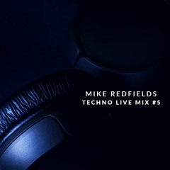Techno Live Mix #5