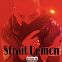 KIDMU- STRAIT DEMON