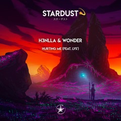 h3nlla & Wonder - Hurting Me (Feat. Lys')