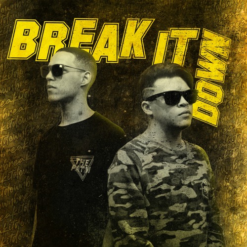 Break It Down