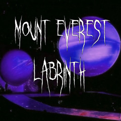 mount everest-labrinth // sped up