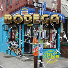 BODEGA VOL 7 - NAMO MAITRI