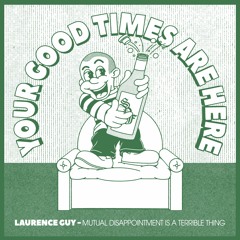 Mutual Disappointment Is A Terrible Thing / Shall Not Fade