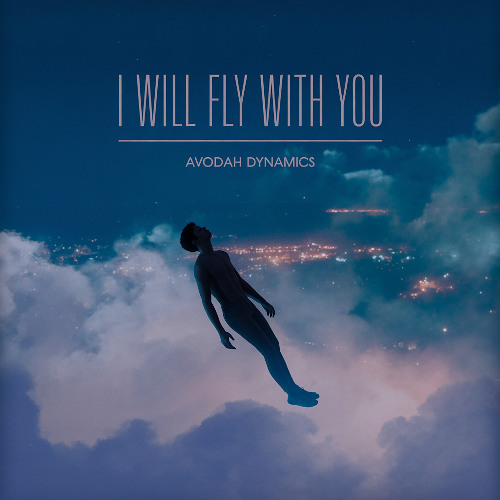 I will Fly With You