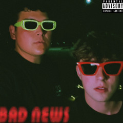 Bad News (feat. Kennett)