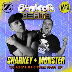 Sharkey & Monster - Rezerection Special - Bonkers Beats 145 - 05.04.24.