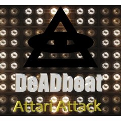 Atari Attack  By DeADbeat (without any filters, gain or effects used on song)