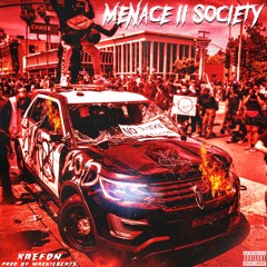 Menace II Society (Prod. markie_beats)