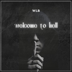 welcome to hell