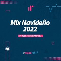 Mix Navideño 2022 by DJ Josh Ft Fernando DJ IR