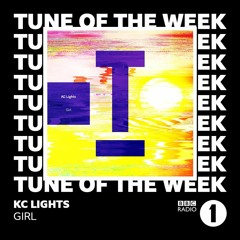KC Lights – 'Girl' (Adele Roberts, Tune Of The Week) – BBC Radio 1