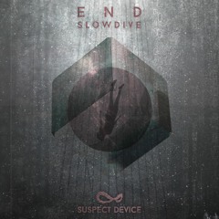 END -Slow Dive