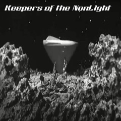 Keepers of the NonLight