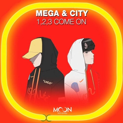 Megacityhouse - 1,2,3 Come On(ORIGINAL MIX) Electro House Chart #40