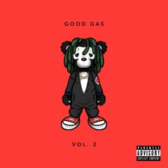 Good Gas - IDFWTN (feat. Playboi Carti, A$AP Nast & Yung Gleesh) [prod. FKi 1st]
