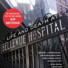 DOWNLOAD EBOOK 💜 Twelve Patients: Life and Death at Bellevue Hospital (The Inspirati