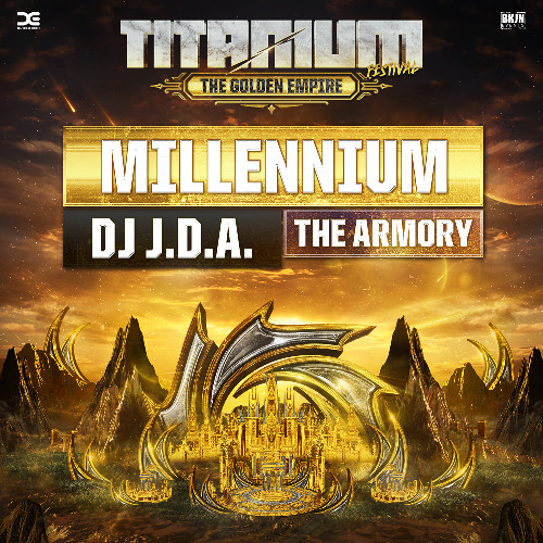 TITANIUM Festival 2025 - The Armory  - DJ J.D.A.