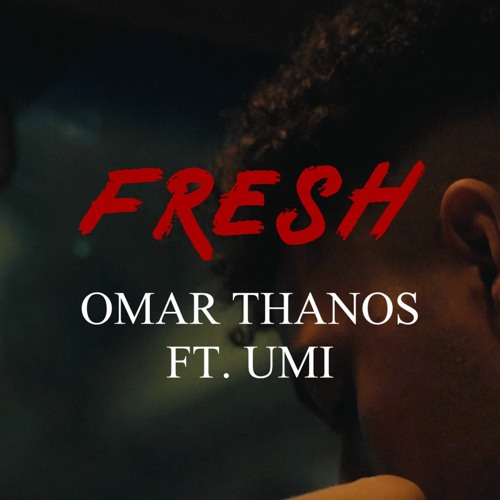فريش-fresh ft Omar Thanos