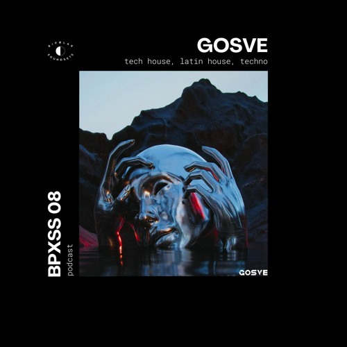 BPxSS S2:08: Gosve