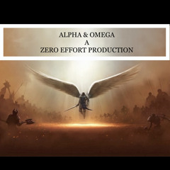 ALPHA & OMEGA “CHILL BEAT” by “ZERO EFFORT PRODUCTIONS”