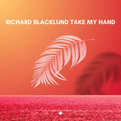 Take My Hand