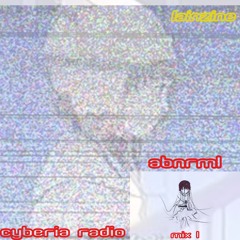 2024-06-15 - cyberia vol. 1 - abnrml