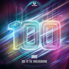 Druid - Ode To The Underground (Radio Edit)