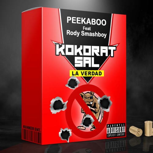 Peekaboo x Rody Smashboy - Koko Rat Sal "la verdad"