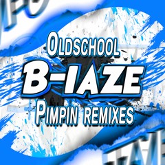 B-laze - Angelic Layer (B-laze Pimpin Remix)