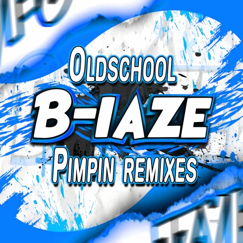 B-laze - Angelic Layer (B-laze Pimpin Remix)