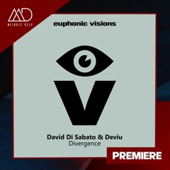 PREMIERE: David Di Sabato & Deviu - Divergence (Extended Mix)[Euphonic Visions]