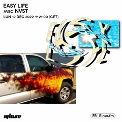 Easy Life avec NVST - 12 Décembre 2022