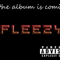 FLEEZY - THE COME UP