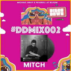 Disco Down 002 - Mixed by Mitch