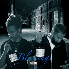 Blessings (ForeignOnLock) Ft. Truly Ble$$