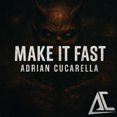 MAKE IT FAST [HARDTECHNO SET]