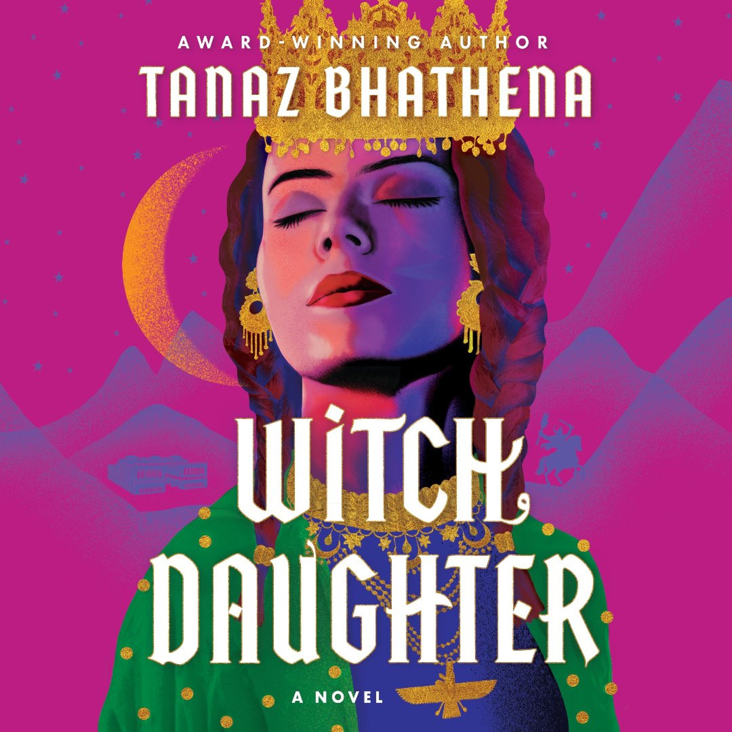 Witch Daughter by Tanaz Bhathena read by Monna Sabouri