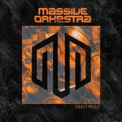 Massive Orkestra - Craft Music